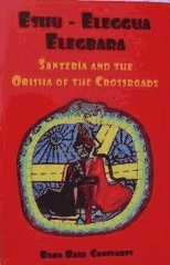 Elegua: Santeria and the Orisha of the Crossroads